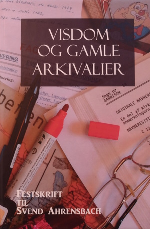 Forsiden af bogen Visdom og gamle arkivalier